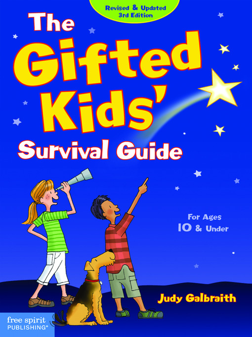 Title details for The Gifted Kids' Survival Guide by Judy Galbraith, M.A. - Wait list